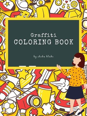 cover image of Graffiti Coloring Book for Teens (Printable Version)